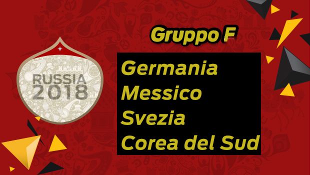 Scopriamo i prossimi Mondiali di Russia 2018: il girone F