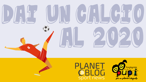 #Daiuncalcioal2020: partecipa alla social challenge di Planetblog!